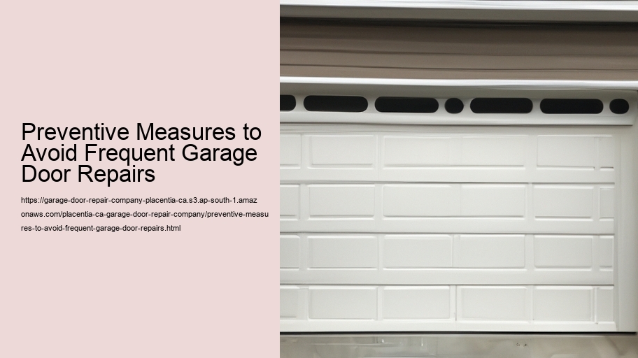 Preventive Measures to Avoid Frequent Garage Door Repairs 